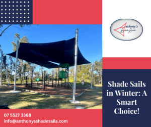 Shade Sails In Winter A Smart Choice!| Shade Sails || Anthony Shade Sails