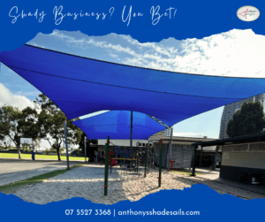 "Shady Business? You Bet!" | Shade Sails Gold Coast || Anthony Shade Sails