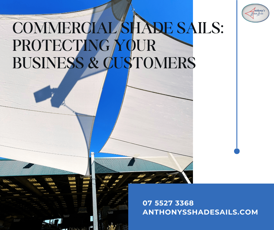 🏢 Commercial Shade Sails: Protecting Your Business & Customers 🌞| Shade Sails Gold Coast || Anthony Shade Sails