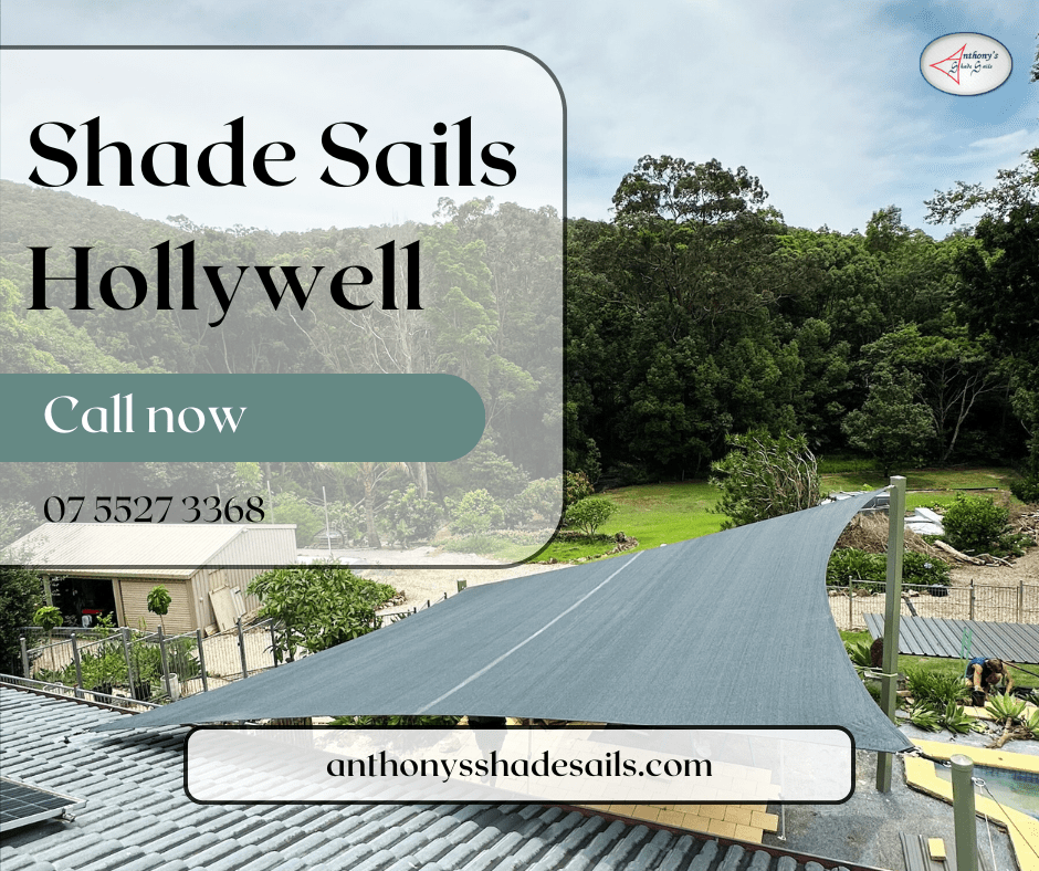 Shade Sails Hollywell | Anthony Shade Sails